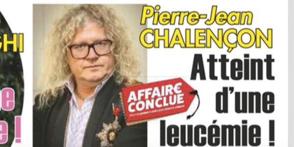 Pierre-Jean Chalençon atteint d'une leucémie