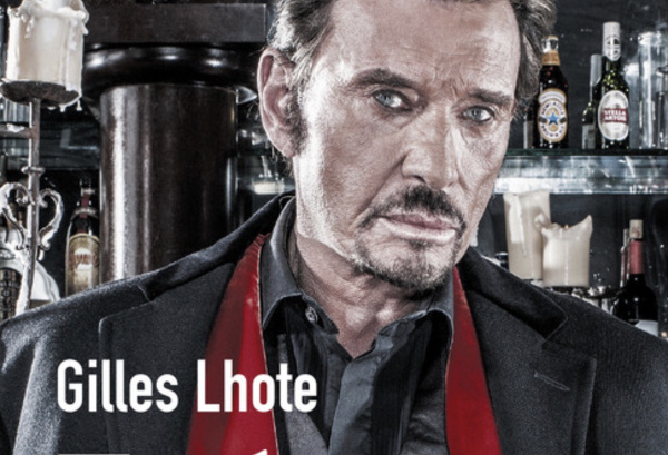 Johnny Hallyday et sa bataille contre la maladie racontés par Gilles Lhote dans Le Guerrier